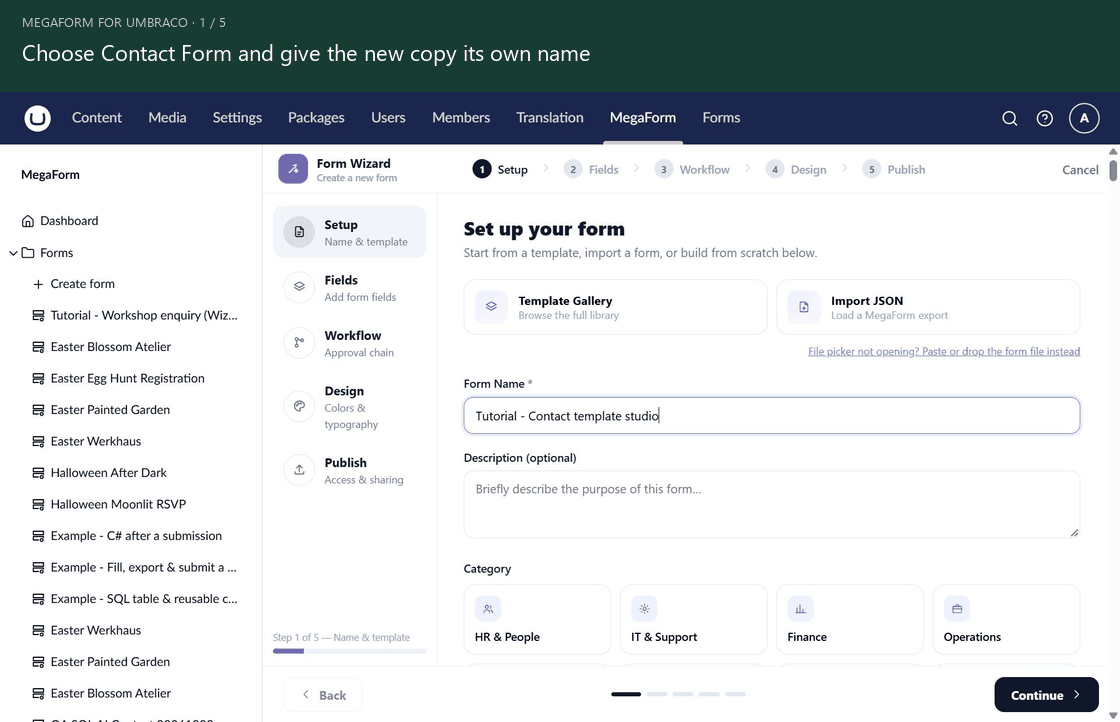 Choose a template and edit the new form in MegaForm Builder